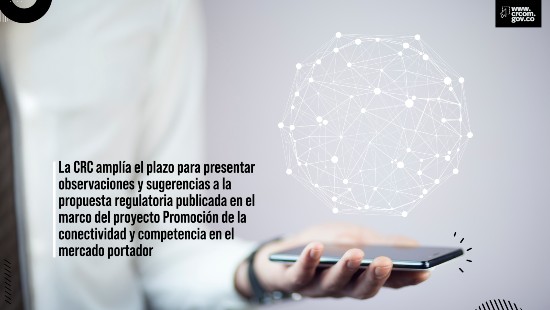 banner-ampliacion-comentarios-mercado-portador.jpg La CRC amplía el plazo para presentar observaciones y sugerencias a la propuesta regulatoria publicada en el marco del proyecto Promoción de la conectividad y competencia en el mercado portador